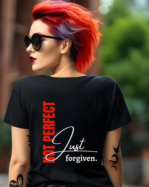 Not Perfect Just Forgiven T-Shirt